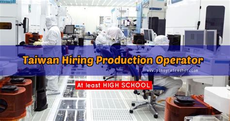 Taiwan Hiring Production Operator under Fil.